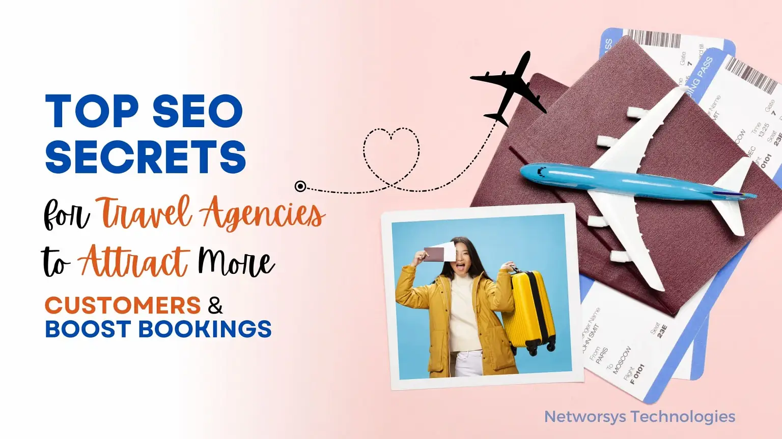 Top SEO Secrets for Travel Agencies to Attract More Customers & Boost Bookings